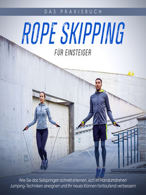 cover image of Rope Skipping für Einsteiger--Das Praxisbuch